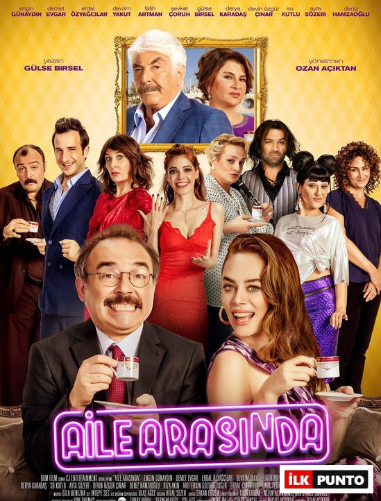 Aile Arasında Film Konusu ve Oyuncuları