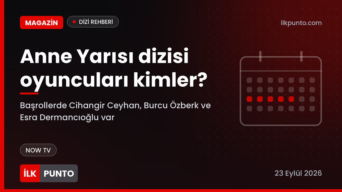 Anne Yarısı dizisi oyuncuları haber görseli