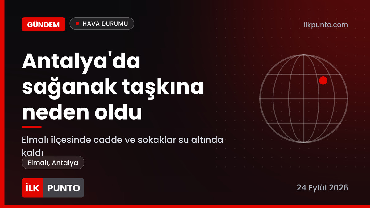 Antalya'da sağanak taşkına neden oldu haber görseli