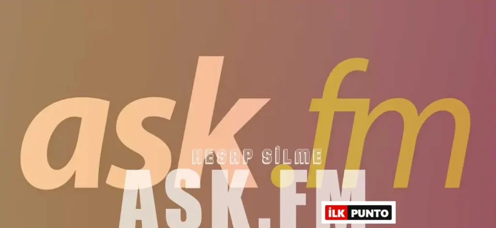 Ask.fm Hesap Silme | Ask.fm Hesabı Nasıl Silinir?