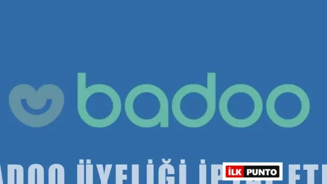 Badoo Hesabını Silme | Badoo Üyeliği Nasıl İptal Edilir?