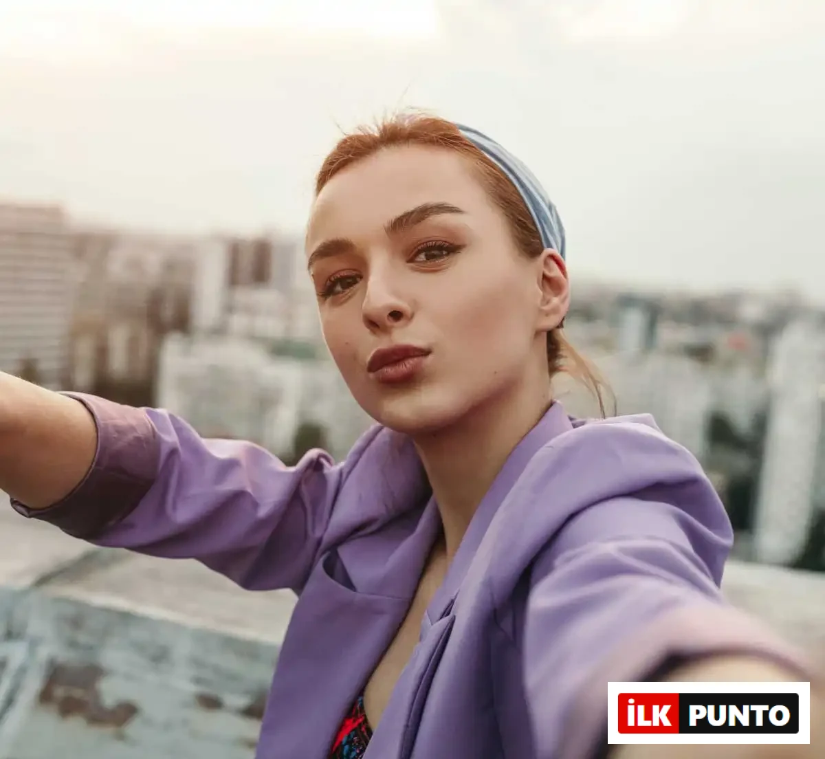 6. Doğal Olun Selfie Tüyoları