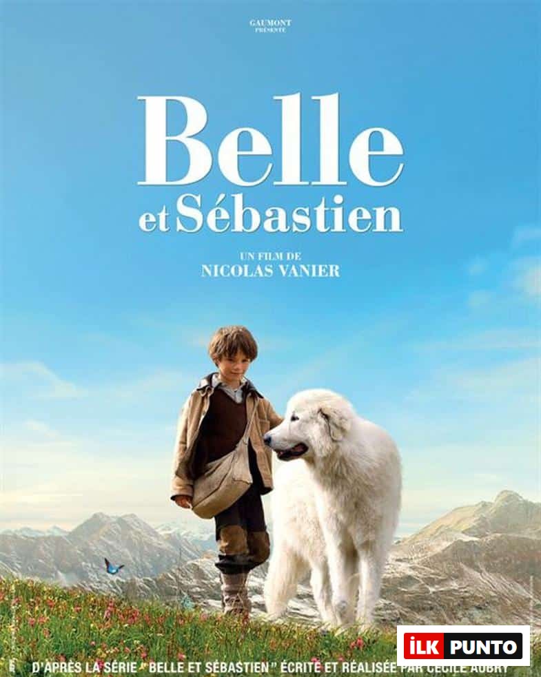 Belle ve Sebastien filmi