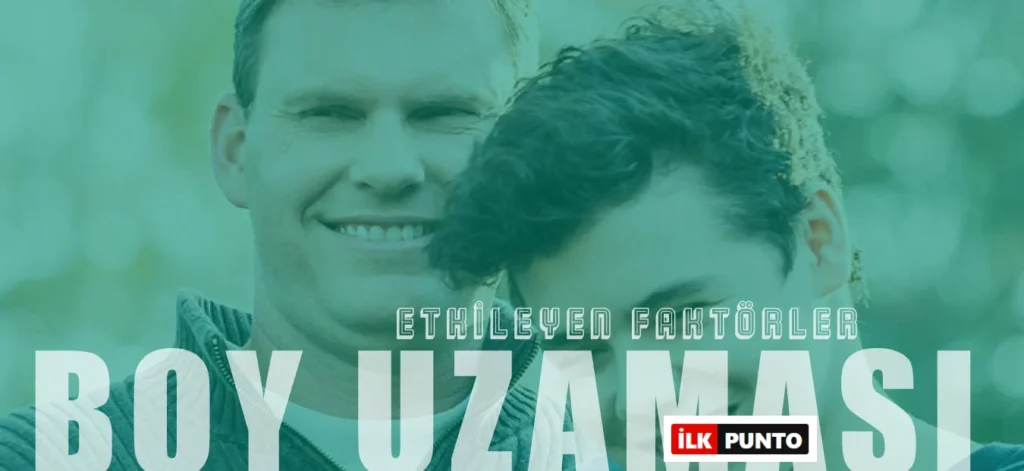 Çocukların Boyunun Uzamasını Etkileyen Faktörler