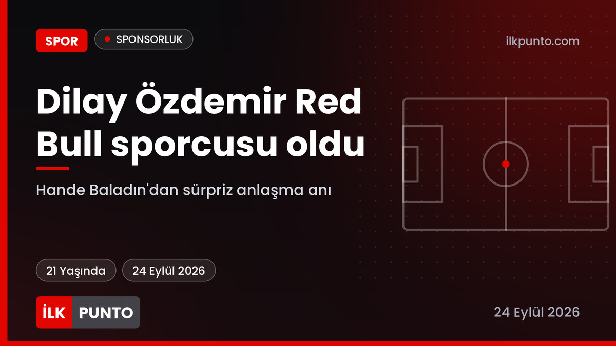 Dilay Özdemir Red Bull haber görseli