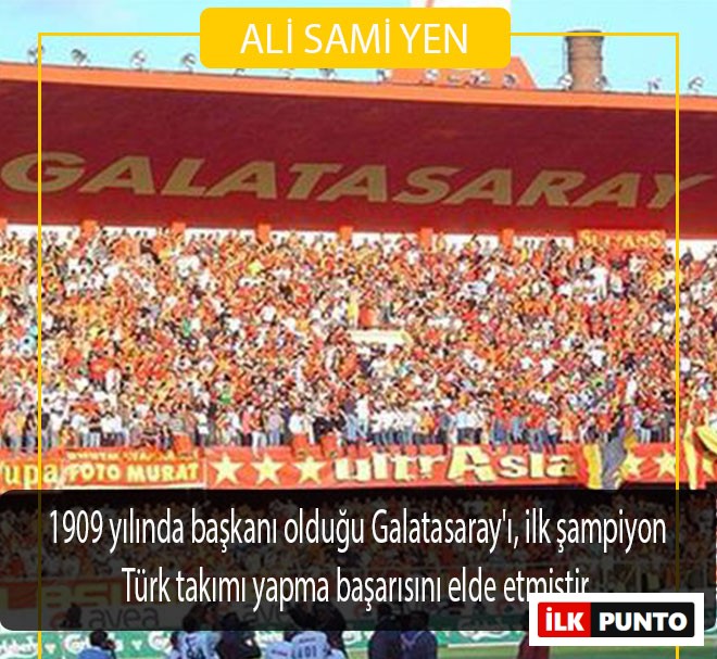  Ali Sami Yen Hakkında Bilgi