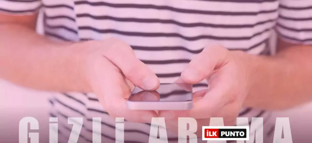 Gizli Numaradan Arama Nasıl Yapılır? (#31# Kodu, Android ve iPhone Yöntemleri)