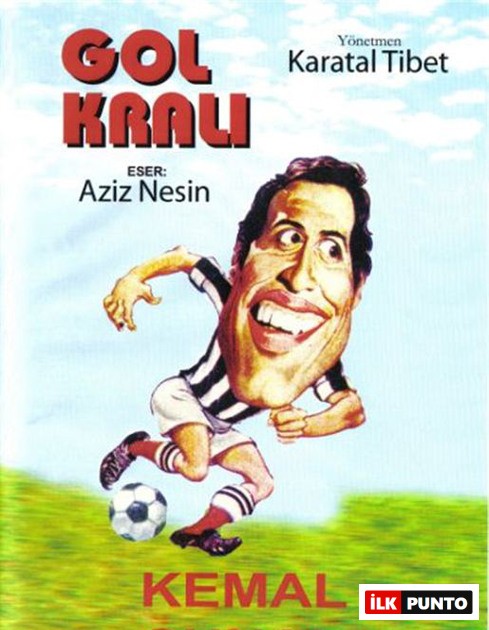 Gol Kralı Film Konusu ve Oyuncuları