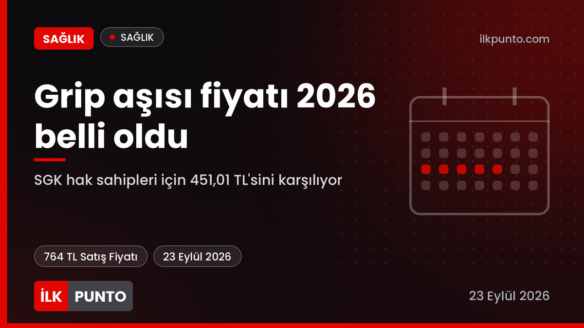 Grip aşısı fiyatı 2026 haber görseli
