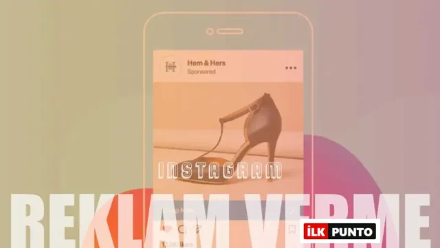 Instagram Reklam Verme | İşletmeler Nasıl Reklam Vermeli?