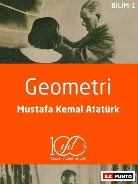 Mustafa Kemal Atatürk'ün Geometri kitabı