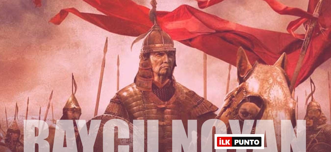 Noyan Kimdir? Noyan Ne Demek? Baycu Noyan Ölüm Nedeni