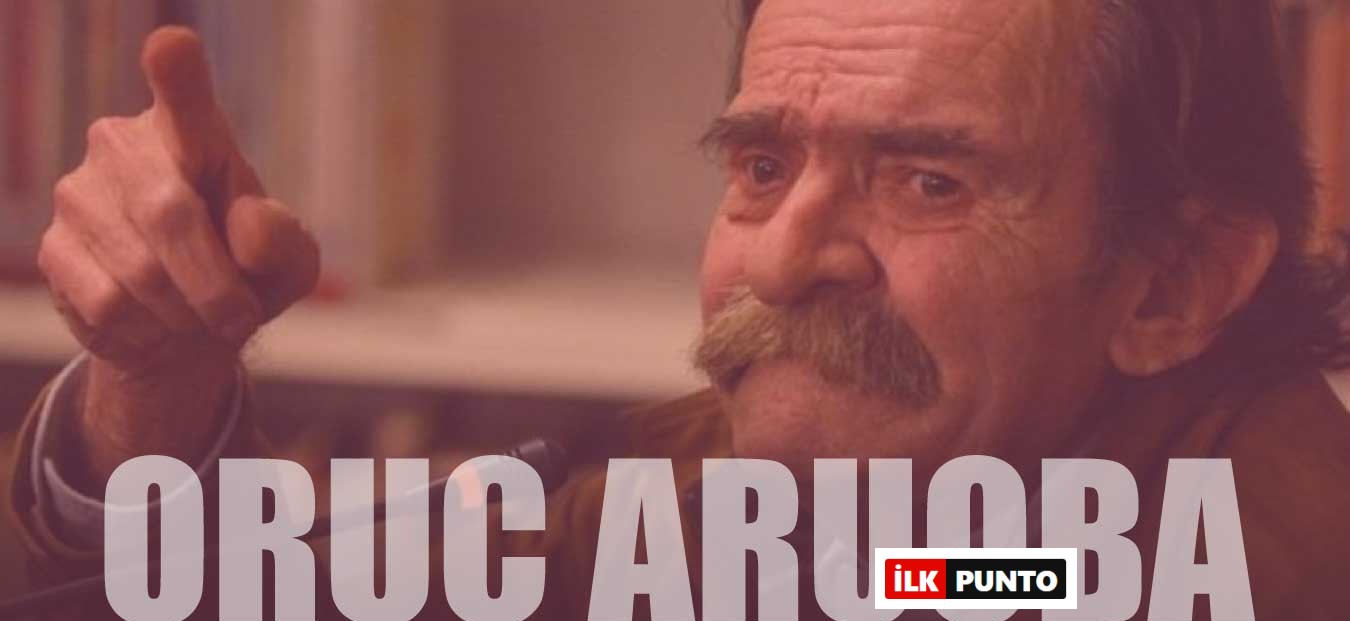 Oruç Aruoba Kimdir? Oruç Aruoba Sözleri ve Şiirleri
