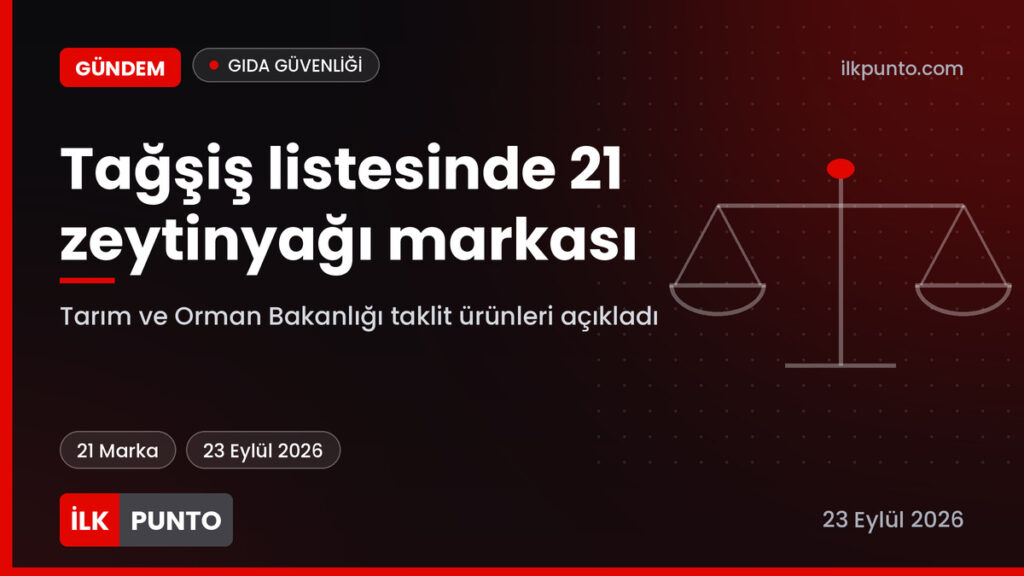Tağşiş listesinde 21 zeytinyağı markası haber görseli