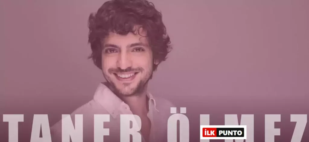Taner Ölmez Kimdir? Taner Ölmez Sevgilisi Kim ve Nereli?