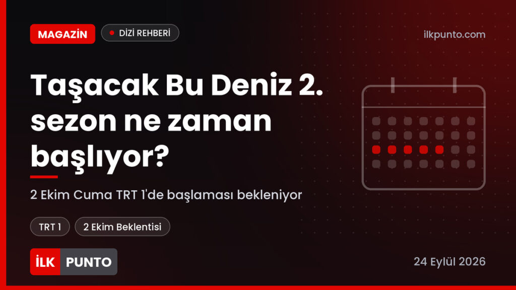 Taşacak Bu Deniz 2. sezon haber görseli