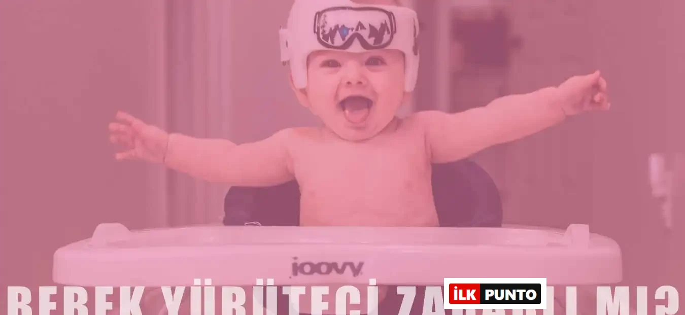 Yürüteç Bebekler İçin Zararlı mıdır?